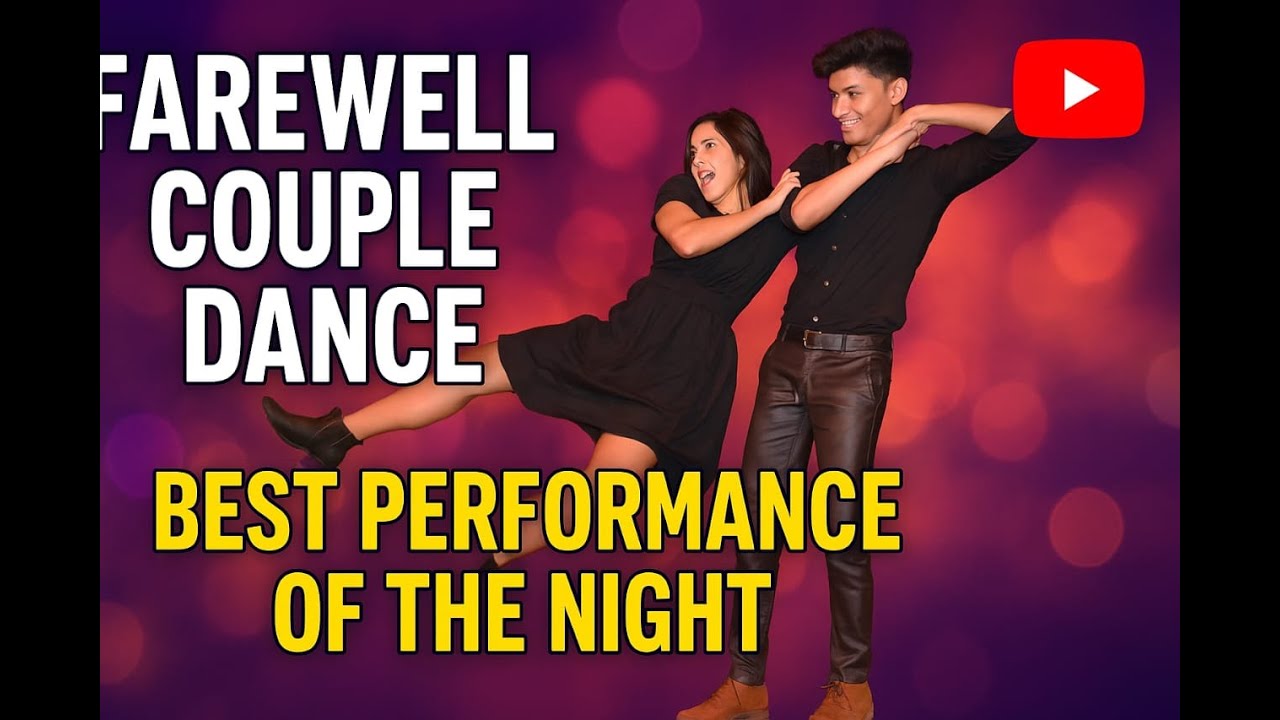 Couple Dance // Farewell Party Best Couple Dance 2025 - YouTube