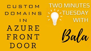 Custom Domains in Azure Front Door