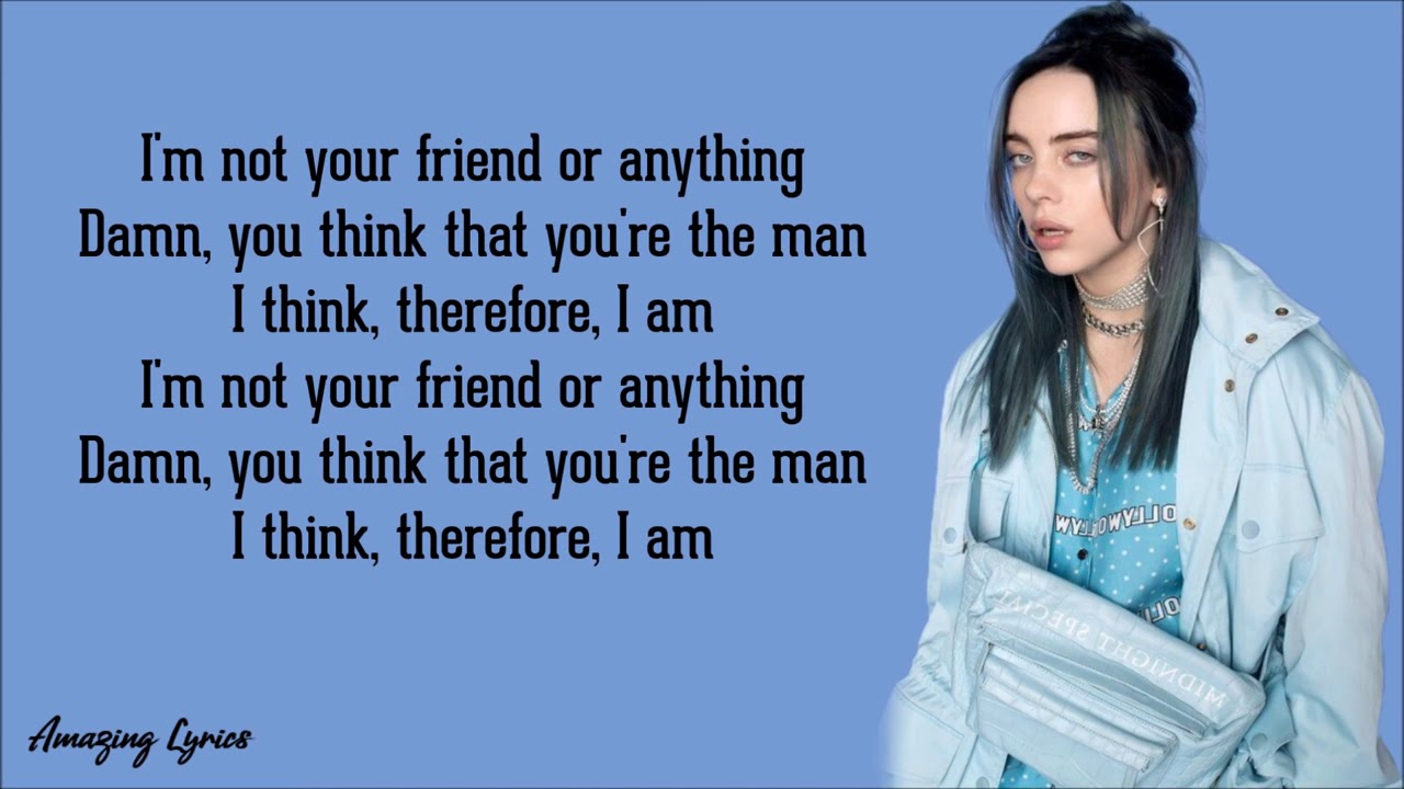 Therefore i am billie