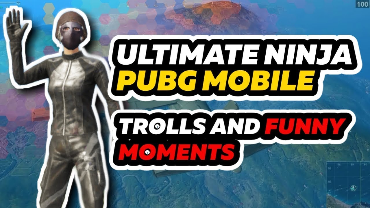PUBG MOBILE NINJA TROLLING #6 ( Epic Fail and Funny Moments )