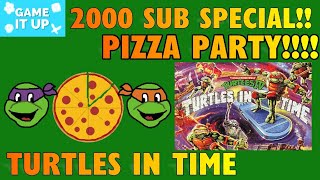 TMNT Turtles In Time- 2000 Subscriber PIZZA PARTY Special Live Stream!!!
