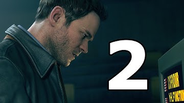 Quantum Break Walkthrough Part 2 - No Commentary Playthrough (Xbox One)