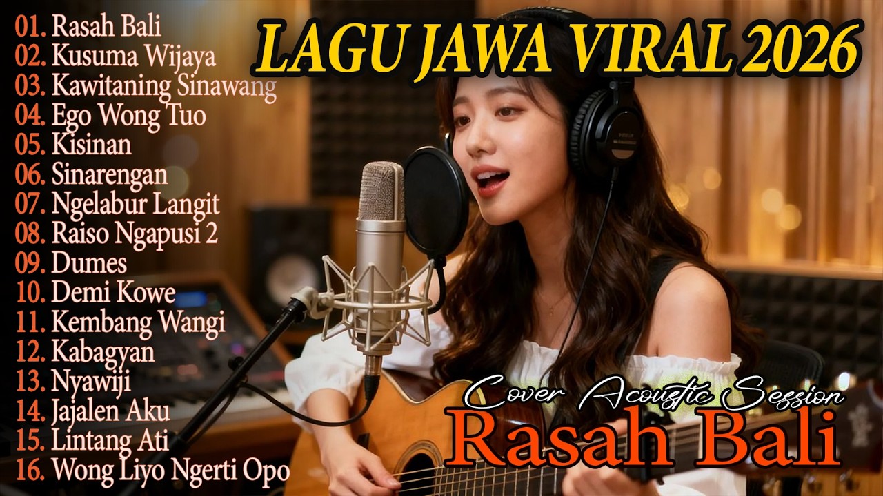 LAGU JAWA AKUSTIK TRENDING 2026 - Full Album Terbaru - RASAH BALI - NGELABUR LANGIT - KISINAN