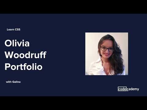 Learn CSS: Olivia Woodruff Portfolio - Learn CSS: Olivia Woodruff Portfolio