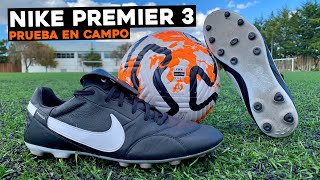 NIKE Premier 3 | Prueba en campo