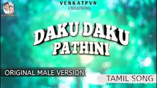 Daku daku pathini original male hd quality song #dolaku daku pathini #daaku daaku pathini #