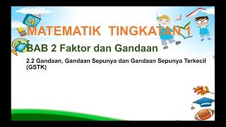 Part 4 Matematik Tingkatan 1 Bab 2 Faktor dan Gandaan