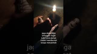 Jaga Sikap jaga omongan ingat Suku jawa punya tradisi membunuh tanpa menyentuh...