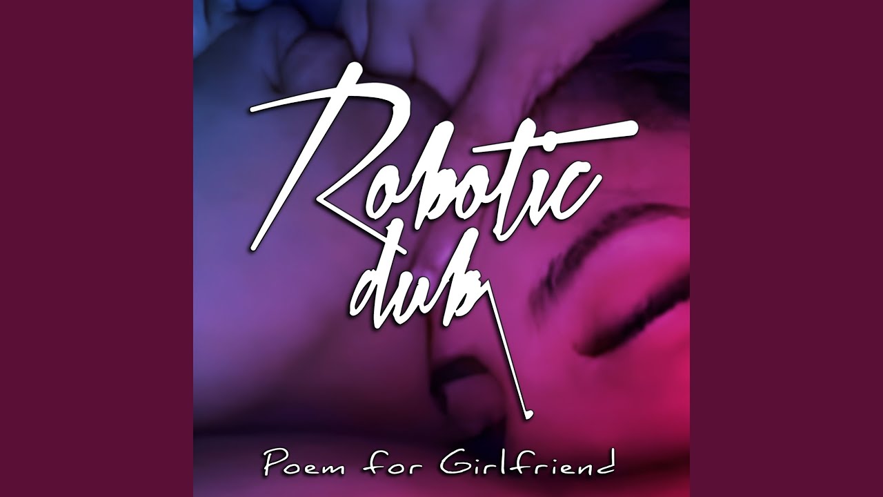 在 YouTube 上觀看「Poem for Girlfriend」