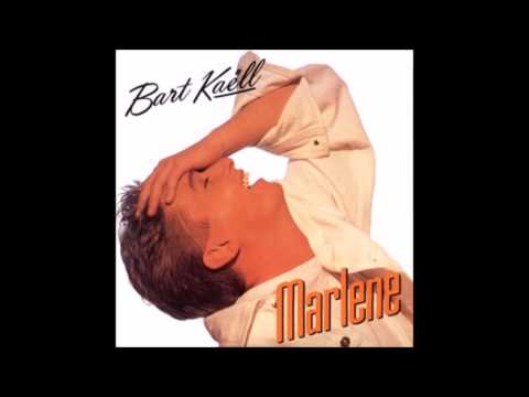 Bart Kaëll — 1992 BART KAELL marlene