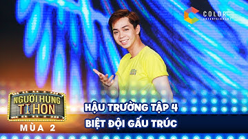 Người hùng tí hon 2 | hậu trường tập 4: đội trưởng Tuấn Kiệt hé lộ tiết mục của Biệt đội Gấu Trúc