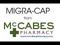 Migra cap review  mccabes pharmacy