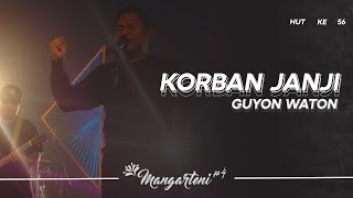 Guyon Waton - Korban Janji I Mangarteni #4