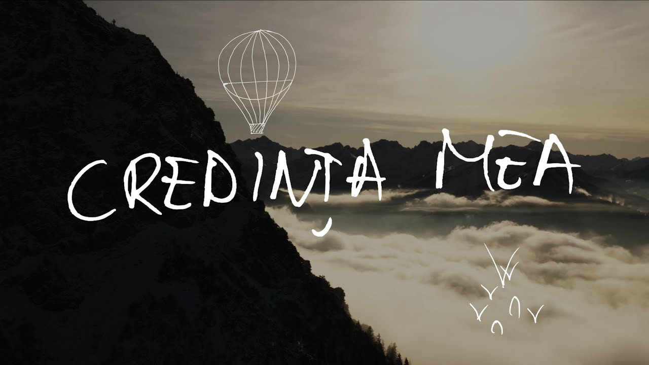 Download Credința Mea (Official Lyric Video)
