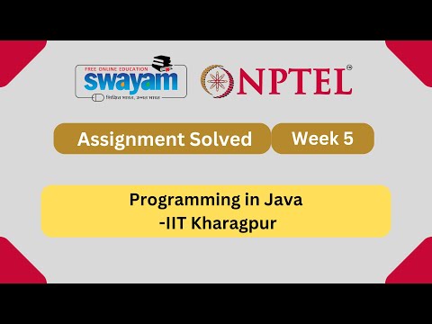 Programming In Java Week 5 || NPTEL ANSWERS || My Swayam | IIT Kharagpur #nptel #nptel2024 #myswayam