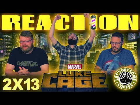 Luke Cage 2x13 FINALE REACTION!! "They Reminisce Over You"