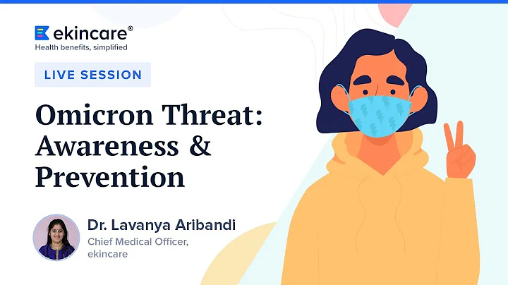 Covid-19 Omicron Variant - Symptoms, Prevention & Everything You Need To Know