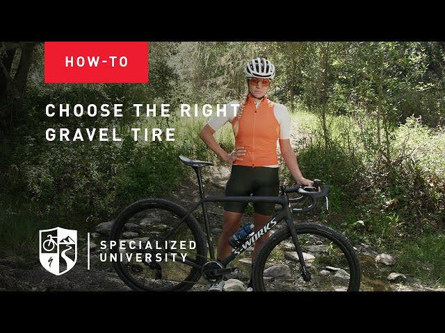 How to choose the right gravel tire | Specialized University rider guides class=