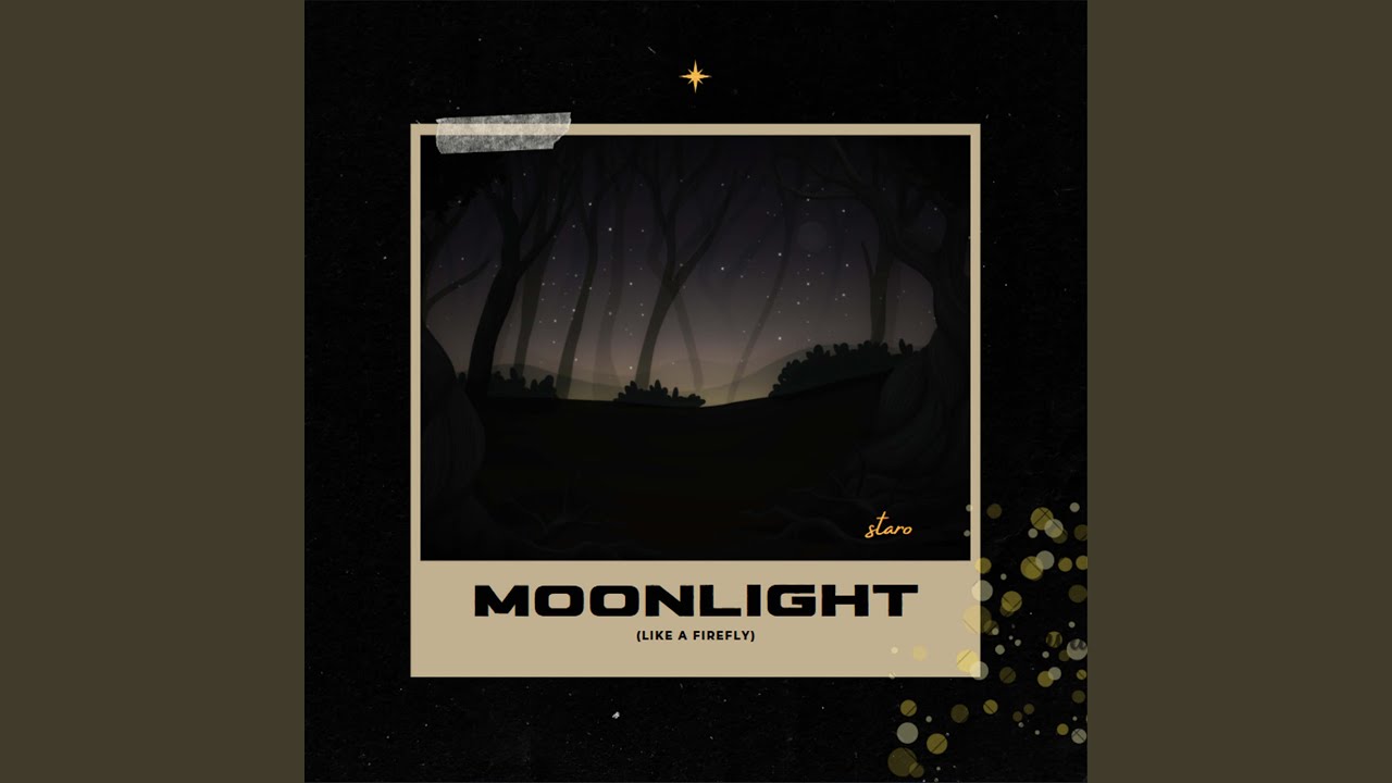 Watch Moonlight (like a firefly) on YouTube Watch Moonlight (like a firefly) on YouTube