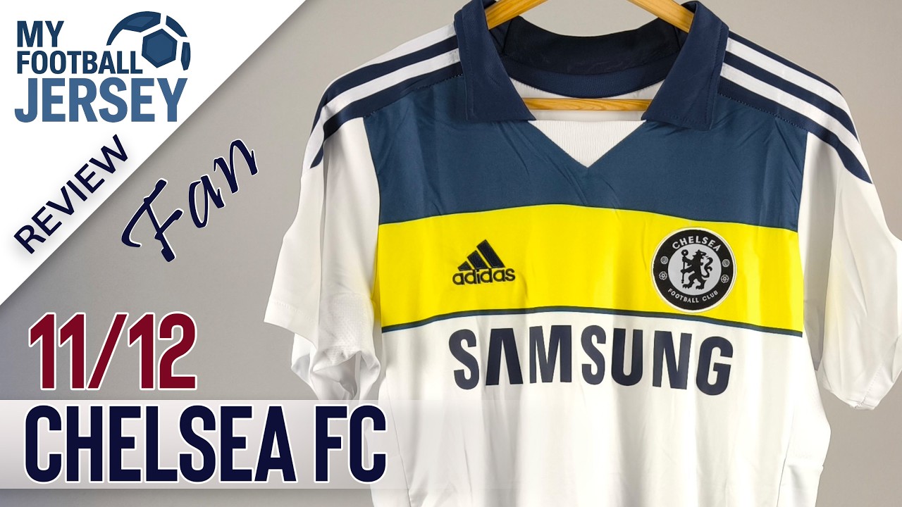 Chelsea FC Third Retro Jersey 11/12 (GmKitsd) Fan Version Review