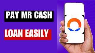 How To Pay Mr Cash loan App EASILY | How To Repay Mr.Cash Loan screenshot 5