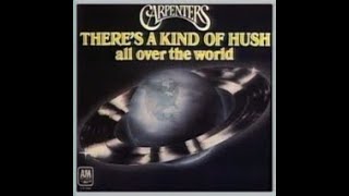 Carpenters - There's a kind of hush (lyrics)