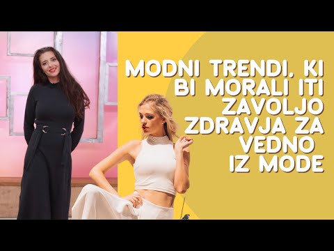 Modni trendi, ki bi morali iti zavoljo zdravja za vedno iz mode; Jasmina Kandorfer