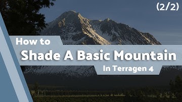 Terragen 4 Basics: Shade a Basic Mountain (2/2)