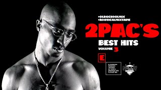 2PACs BEST HITS vol 3 | LEGENDARY RAP & HIP-HOP CLASSICS MIX | TUPAC SHAKUR LIVES ON 💯🎤 |PAC FOREVER