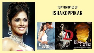 Isha Koppikar Top 10 Movies Of Isha Koppikar Best 10 Movies Of Isha Koppikar
