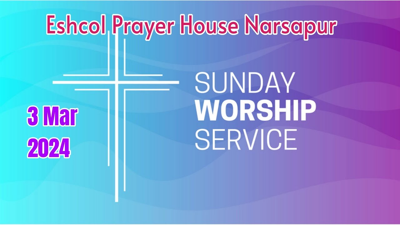 WORSHIP SERVICE, March 3 2024 - YouTube