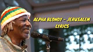 Alpha Blondy - Jerusalem Lyrics
