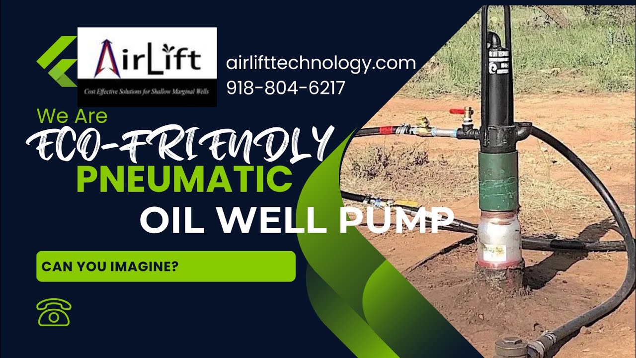 AIR LIFT OIL WELL PUMP THAT TRANSFORMS OIL INDUSTRY! YouTube