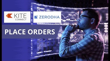 PLACING ORDERS BY ZERODHA API | STEP-BY-STEP LEARN  ZERODHA API PYTHON TO MAKE  AUTOMATED SOFTWARE