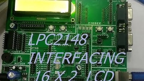 LPC2148 - INTERFACING 16 x 2 LCD