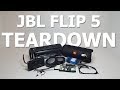 JBL FLIP5 [COMPLETE TEAR DOWN]