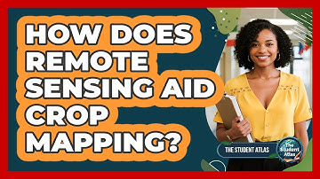 How Does Remote Sensing Aid Crop Mapping?
