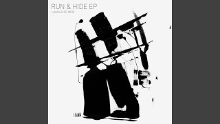 Run &amp; Hide