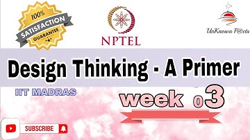 DESIGN THINKING - A PRIMER WEEK 3 ASSIGNMENT ANSWERS NPTEL 2024 l NPTEL #nptel #nptelanswer