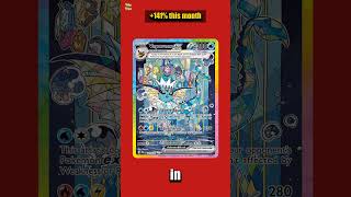 💸 Vaporeon from Prismatic Evolutions:  141% this month, now £374.76 #shorts