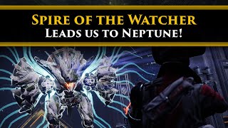 Destiny 2 Lore - Spire of the Watcher is the next step on the path to Lightfall & Neptune!