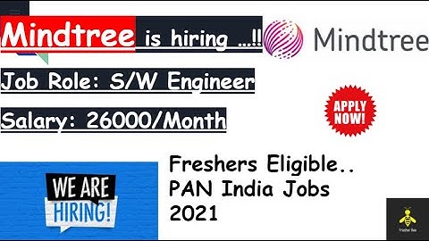 Mindtree off-campus hiring 2021 Batch | BE & BTech | Stipend 26000/ per Month