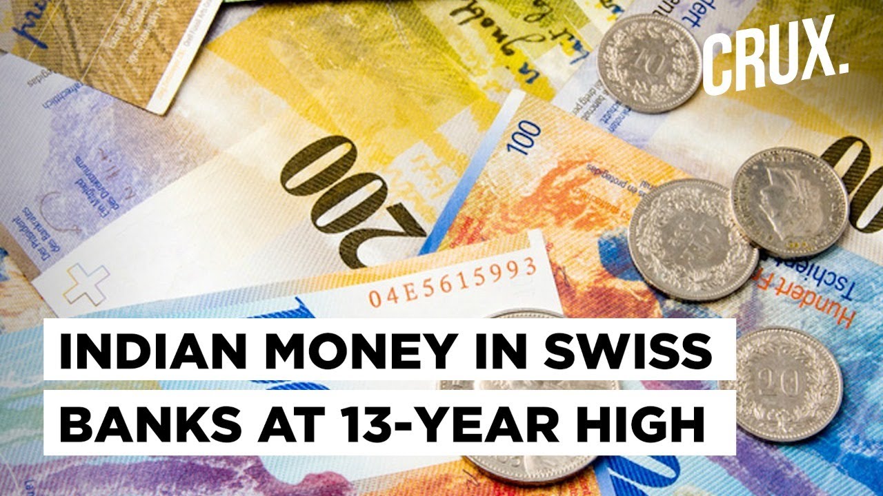 Indian Deposits In Swiss Banks At A 13Year High Does This Mean More