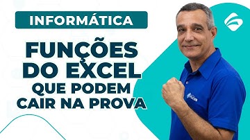 Funções do Excel que podem cair na sua prova - Informática Para Concursos