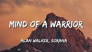 Download Lagu Alan Walker, Sorana - Mind of a Warrior (Lyrics) MP3 Download Lagu Alan Walker, Sorana - Mind of a Warrior (Lyrics) MP3