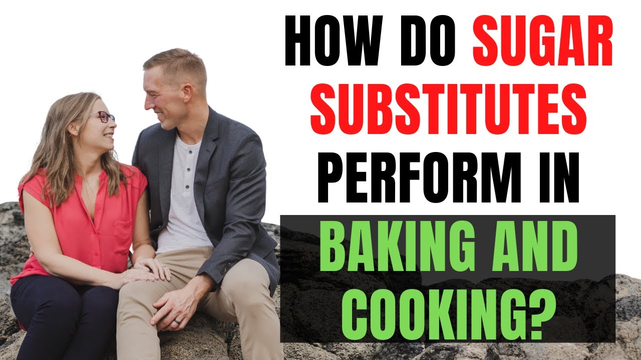 How Do Sugar Substitutes Perform In Baking And Cooking? 🧊 What Are The