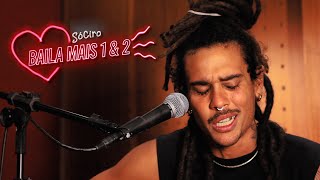 Sciro  Baila Mais 1 E 2 acstico