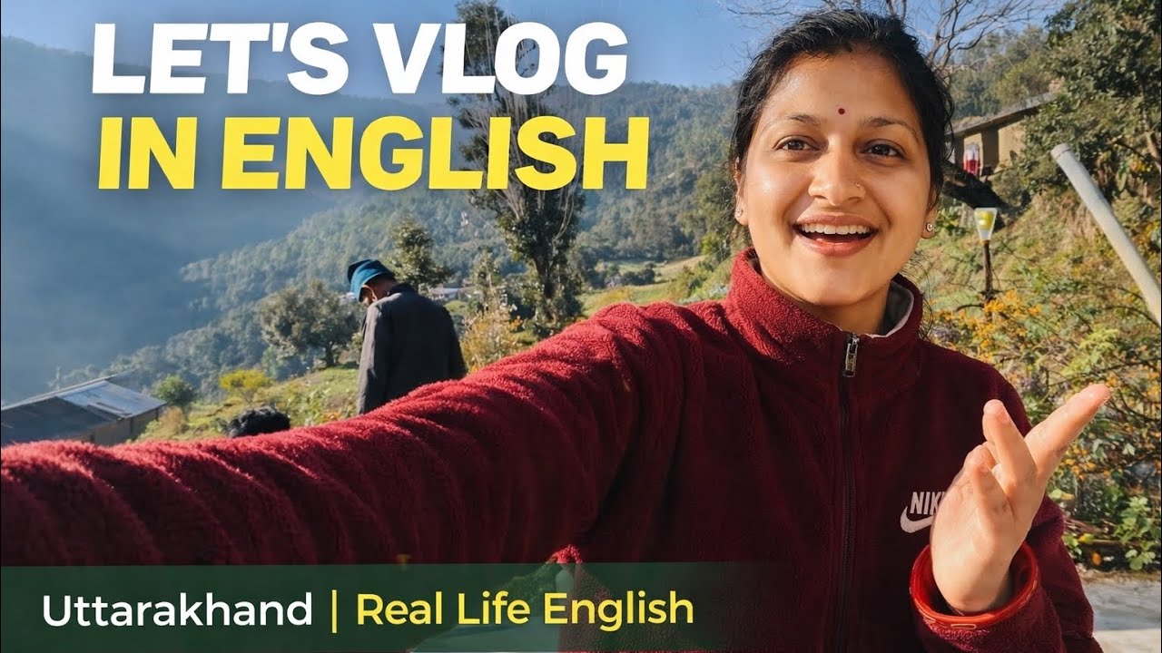 Mountain Mornings & Simple Living | English Vlog ❤️ @Sunitasenglishadventure 