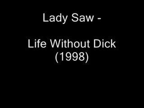 Join. Lady saw life without dick lyrics Consider, Lady saw life without dick lyrics think