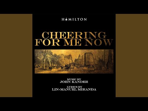 John Kander & Lin-Manuel Miranda - Cheering For Me Now